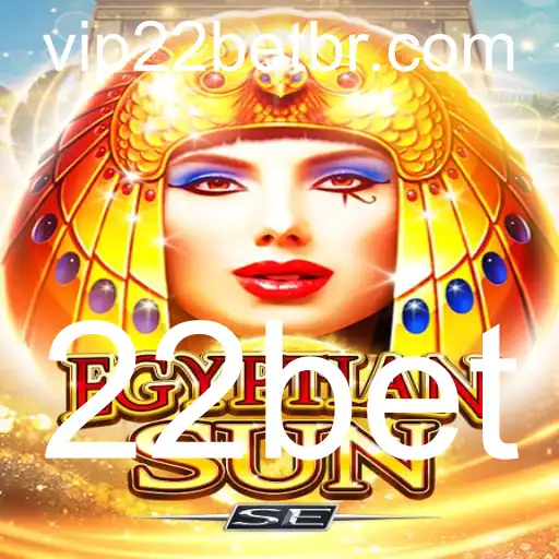 Descubra o Fascinante Jogo EgyptianSunSE e Como Jogar na Plataforma 22bet
