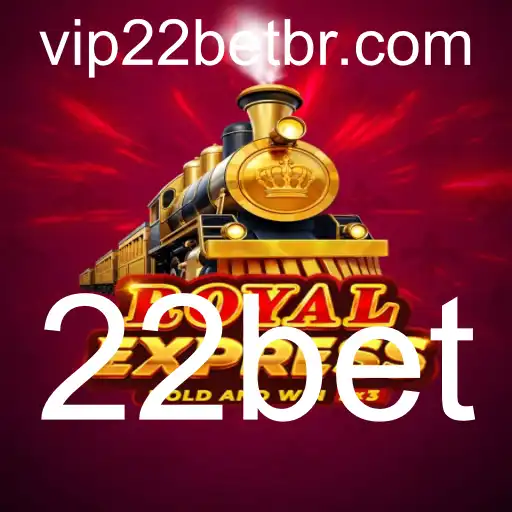Descubra o Jogo RoyalExpress e sua Conexão com 22bet