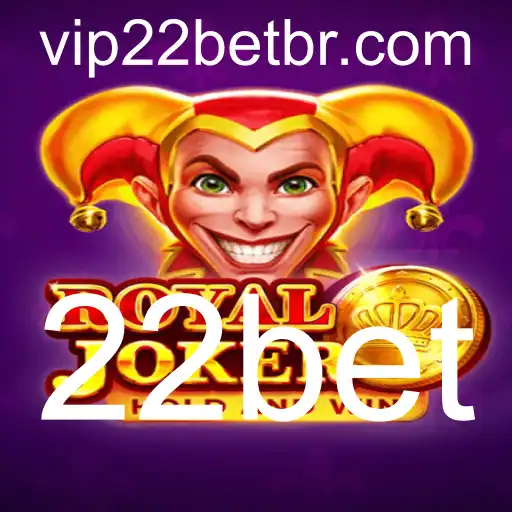 Descubra o Fascinante Mundo de Royaljoker com 22bet